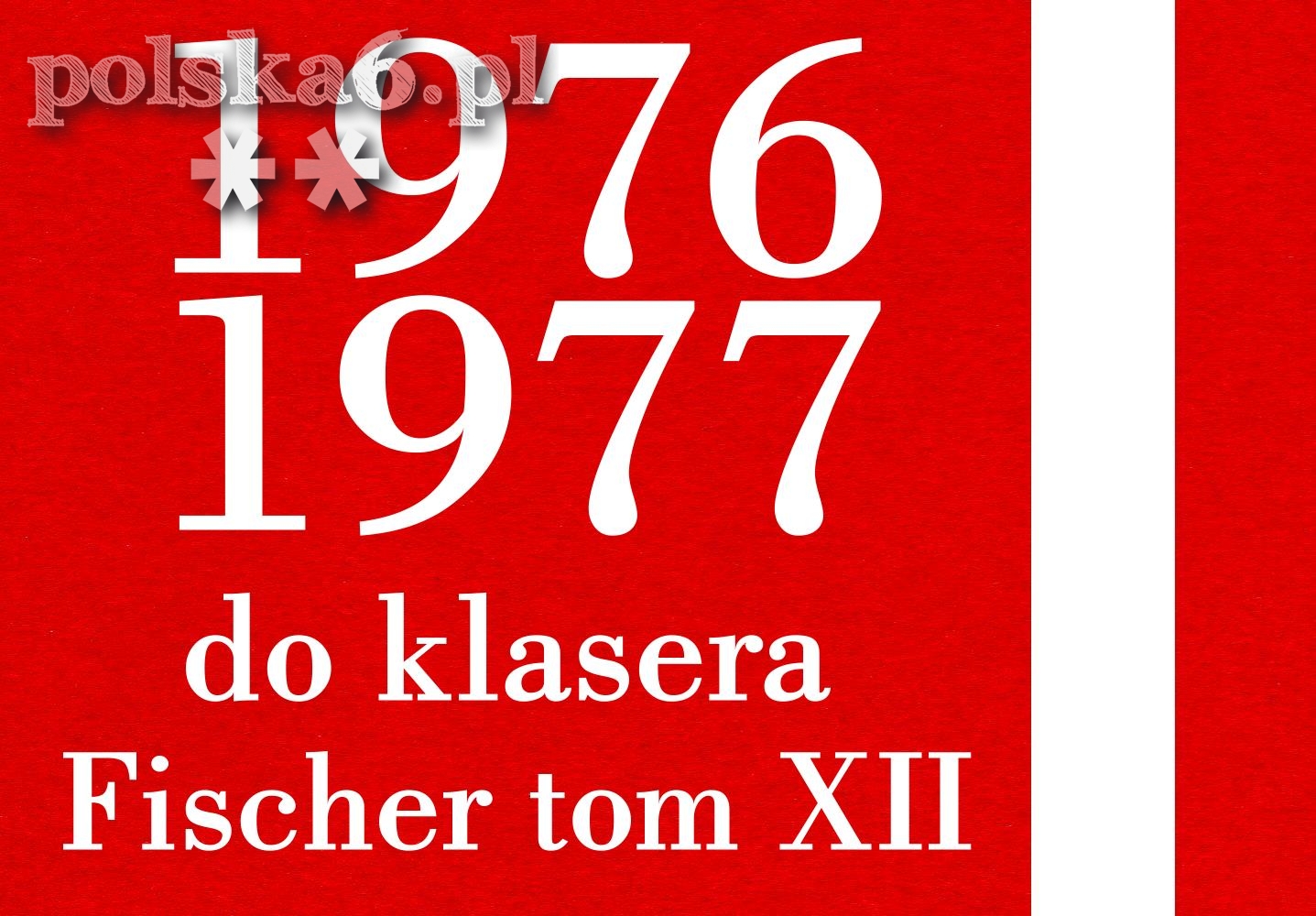 1976 1977 rocznik Fp123C 2274-2392 komplet 100% do Fischer XII (12) 1tom typ C czyste** SUMATOR